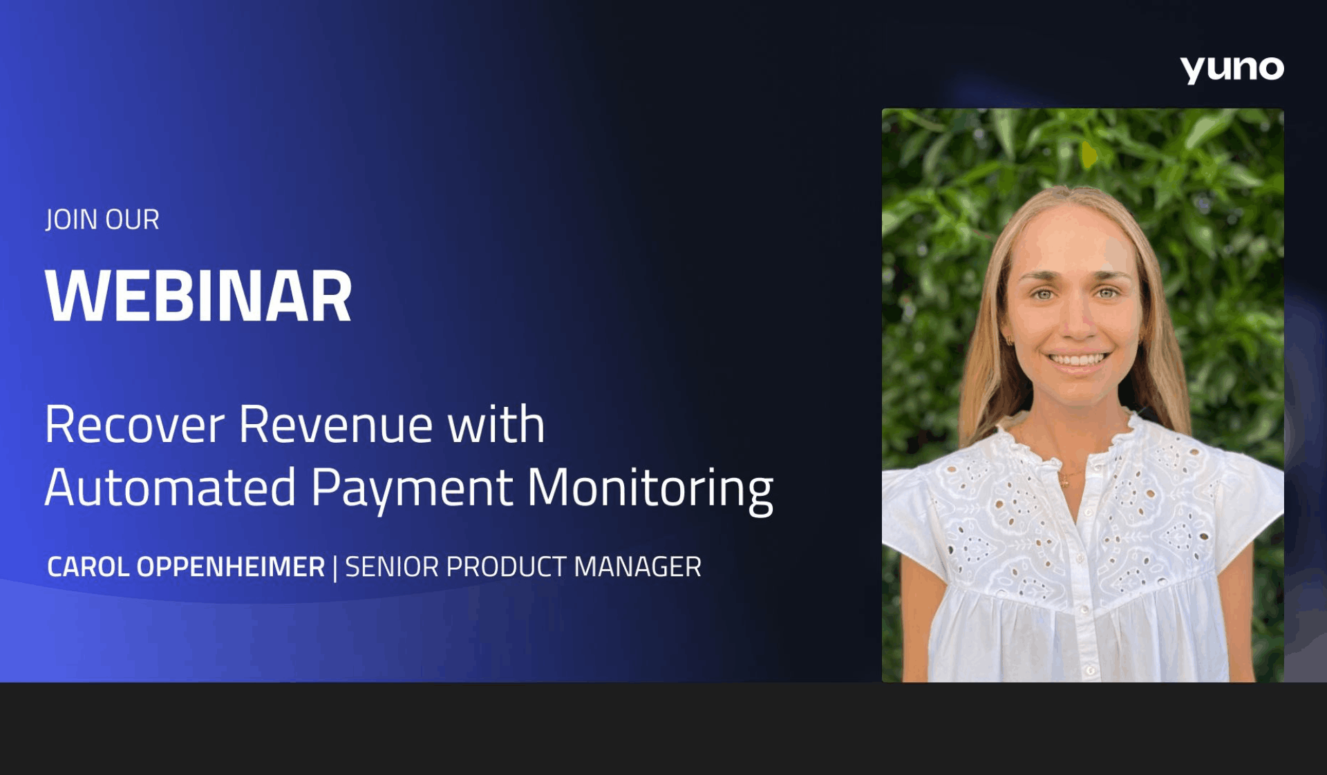 Webinar gravado: Recupere receitas com o monitoramento automatizado de pagamentos