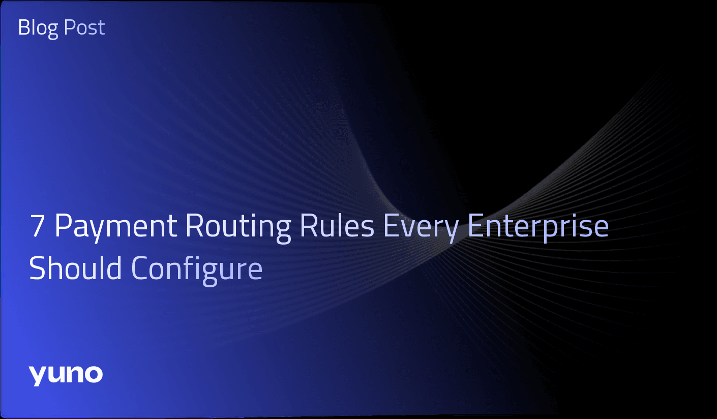 7 Regras de Roteamento de Pagamentos que Toda Enterprise Deve Configurar